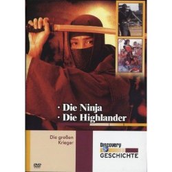 Discovery - Die großen Krieger: Ninja + Highlander...