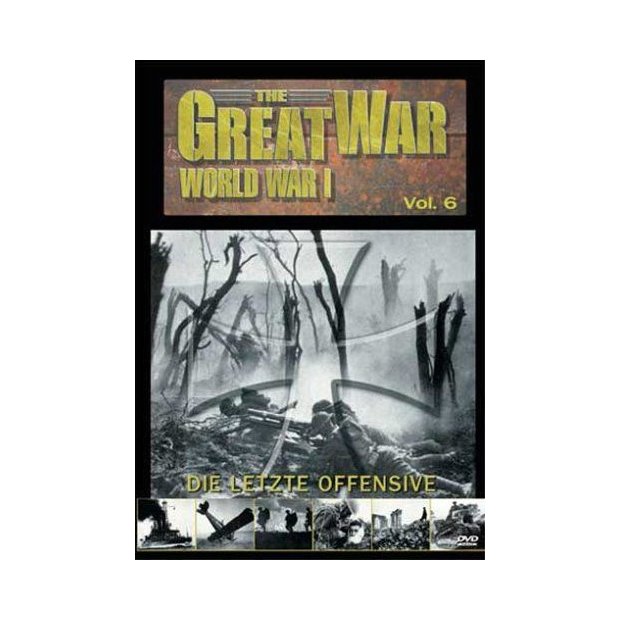 The great War - World War I - Vol. 6: Die letzte Offensive DVD/NEU/OVP