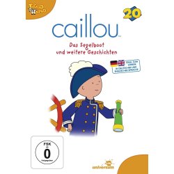 Caillou 20 - Das Segelboot und weitere Geschichten...