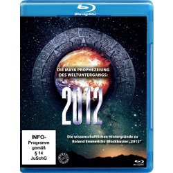 2012 - Das Ende der Menschheit - Maya Prophezeihung...