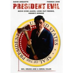 President Evil - Sex, Drugs and a Serial Killer...