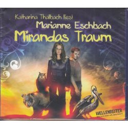 Marianne Eschbach - Mirandas Traum - Hörbuch  4...