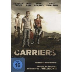 Carriers - Flucht vor der tödlichen Seuche - Chris...