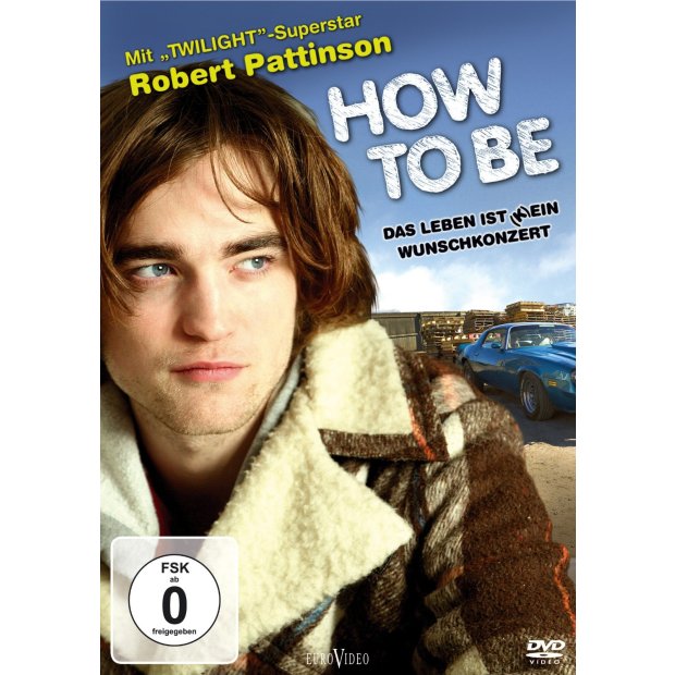 How to Be - Das Leben ist (k)ein Wunschkonzert - Robert Pattinson  DVD/NEU/OVP