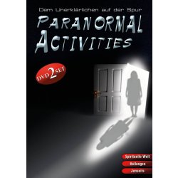 Paranormal Activities - Dem Unerklärlichen auf der...