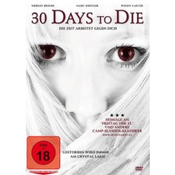 30 Days to Die  DVD/NEU/OVP FSK 18