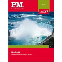Niagara - Berühmteste Wasserfälle P.M. Die...