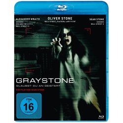 Graystone - Glaubst du an Geister? Oliver Stone...