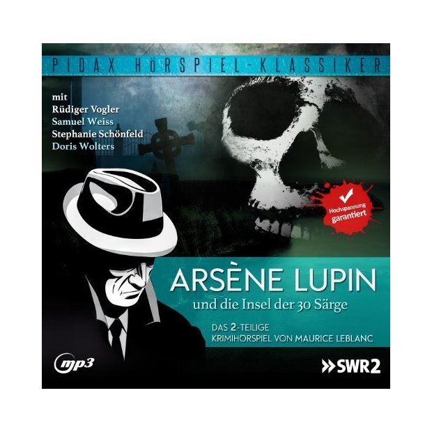 Arsene Lupin und die Insel der 30 Särge - Krimihörspiel - Pidax   MP3 CD/NEU/OVP