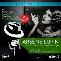 Arsene Lupin und die Frau mit den jadegrünen Augen -...