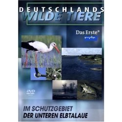 Deutschlands wilde Tiere - Untere Elbtalaue  DVD/NEU/OVP