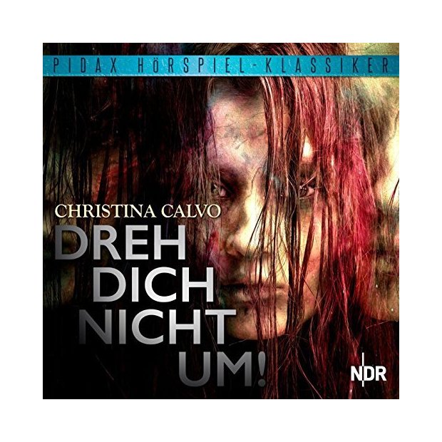 Dreh Dich nicht um - Pidax Hörspiel-Klassiker - CD/NEU/OVP