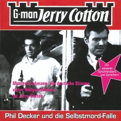 Jerry Cotton - Phil Decker und die Selbstmord-Falle -...