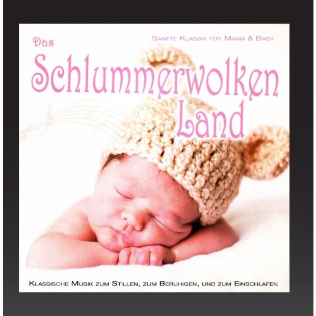 Das Schlummerwolken Land (Beruhigende Klassik für Mama & Baby) - CD/Neu/OVP