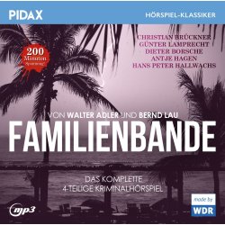 Familienbande - Kriminal H&ouml;rspiel (Pidax Klassiker)...