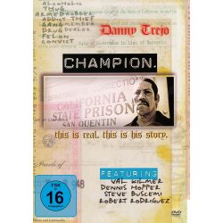 Danny Trejo - Champion - Bewegende Lebensgeschichte...