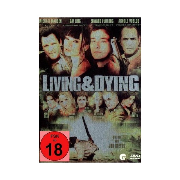 Living & Dying - Edward Furlong  Michael Madsen - DVD/NEU/Steelbook - FSK18