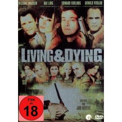 Living &amp; Dying - Edward Furlong  Michael Madsen -...