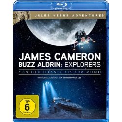 J. Cameron - Buzz Aldrin: Explorers - Von der Titanic bis...