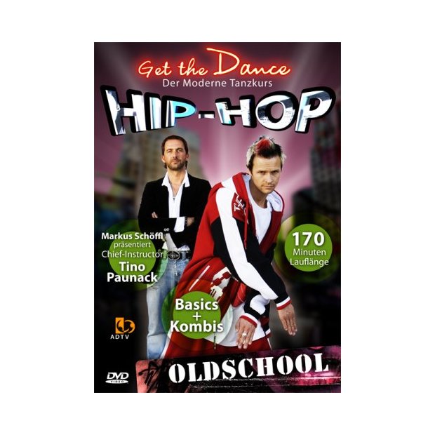 Get the Dance: Hip-Hop Oldschool - Der moderne Tanzkurs  2 DVDs/NEU/OVP