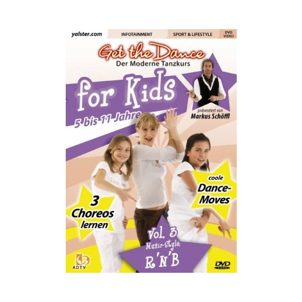 Get the Dance for Kids - Vol. 3/RNB - Der moderne Tanzkurs  DVD/NEU/OVP