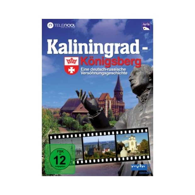 Kaliningrad - Königsberg - Eine deutsch russische Versöhnungsgeschichte  DVD/NEU