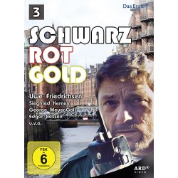 Schwarz Rot Gold 3 - Folge 13-18 - Uwe Friedrichsen [4...