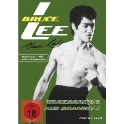 Bruce Lee - Todesgr&uuml;&szlig;e aus Shanghai...