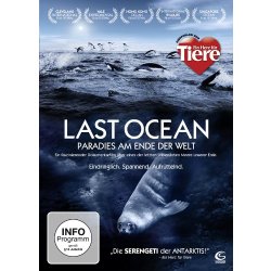 Last Ocean - Das Rossmeer - Paradies am Ende der Welt -...