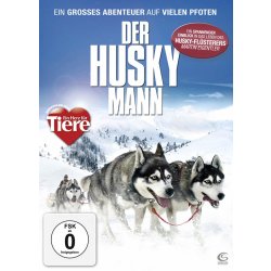 Der Husky Mann - Ein großes Abenteuer auf vielen...