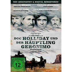 Doc Holliday und der Häuptling Geronimo (Stagecoach)...