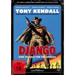 Django - Eine Pistole für 100 Kreuze - Tony Kendall...