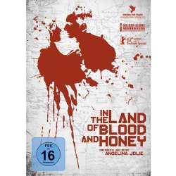 In the Land of Blood and Honey - von Angelina Jolie...