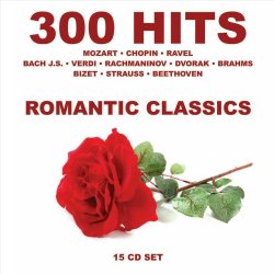 300 Hits - Romantic Classics - Mozart Bach - 15 CDs/NEU/OVP