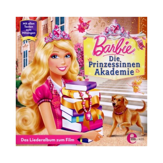 Barbie : Die Prinzessinnen Akademie - Das Liederalbum zum Mitsingen   CD/NEU/OVP