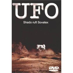 U.F.O. UFO Vol. 6 - Shado ruft Sovatex  DVD/NEU/OVP