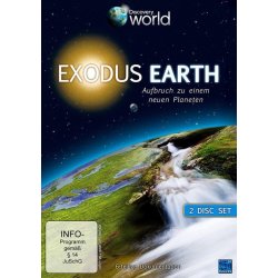 Exodus Earth - Aufbruch zu einem neuen Planeten 2...