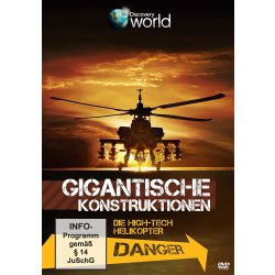 Gigantische Konstruktionen - Die High-Tech Helikopter -...