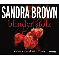 Sandra Brown - Blinder Stolz - Hörbuch 6 CDs/NEU/OVP