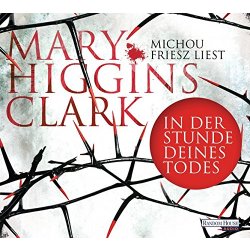 In der Stunde deines Todes - Mary Higgins Clark -...