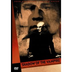 Shadow of the Vampire - John Malkovich  Willem Dafoe...