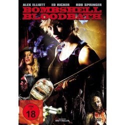 Bombshell Bloodbath  DVD/NEU/OVP  FSK18