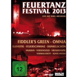 Feuertanz Festival 2013 - Live auf Burg Abenberg...