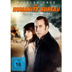 The Humanity Bureau - Flucht aus New America - Nicolas...