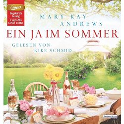 Ein Ja im Sommer - Mary Kay Andrews - Hörbuch 2 x...