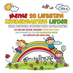 Meine 20 Liebsten Kindergarten Lieder Vol.6  CD/NEU/OVP
