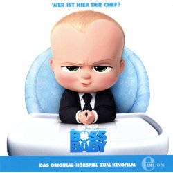 Boss Baby - Das Original-Hörspiel zum Kinofilm...