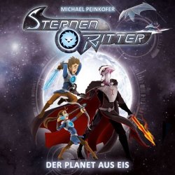 Sternenritter 3 - Der Planet aus Eis  Hörspiel...