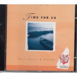 Peter Kurtz & friends - Time for us - CD  *HIT*