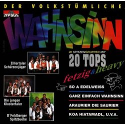 Der volkstümliche Wahnsinn   CD/NEU/OVP